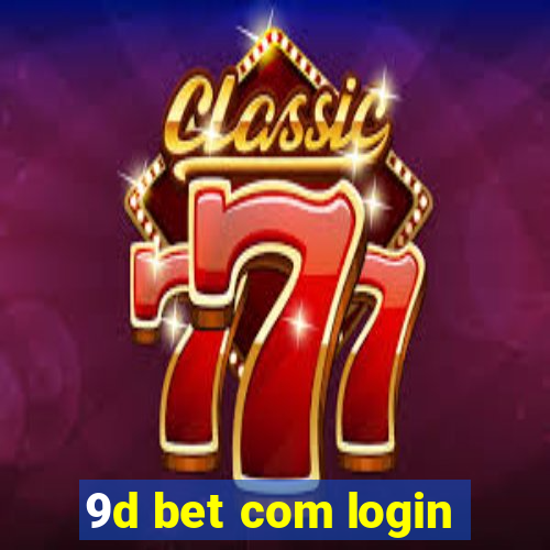 9d bet com login